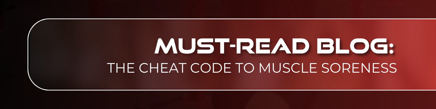 Strong Fitness Must Read Blog The Cheatcode to Muscle Soreness Bannner